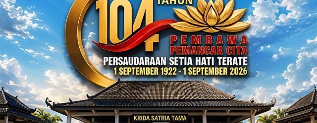 Menjalani usia ke-104 tahun Persaudaraan Setia Hati Terate (1922–2026), sebuah kabar yang melegakan dan membanggakan hadir bagi seluruh warga di mana pun berada. Negara melalui [&hellip;]